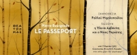 &Epsilon;ί&delta;&alpha;&mu;&epsilon; &tau;&eta;&nu; &pi;&alpha;&rho;ά&sigma;&tau;&alpha;&sigma;&eta; LE PASSEPORT &sigma;&tau;&omicron; &kappa;ά&tau;&omega; &chi;ώ&rho;&omicron; &tau;&omicron;&upsilon; &Mu;&alpha;&mu;ά &Psi;&omega;&mu;ί