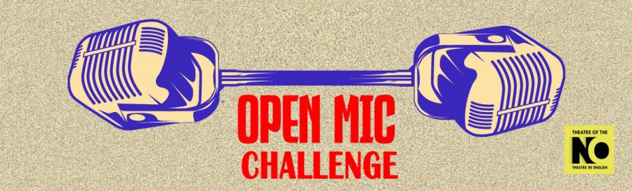 &Alpha;&nu;&omicron;&iota;&chi;&tau;ή &Sigma;&kappa;&eta;&nu;ή &gamma;&iota;&alpha; &Nu;έ&omicron;&upsilon;&sigmaf; &Delta;&eta;&mu;&iota;&omicron;&upsilon;&rho;&gamma;&omicron;ύ&sigmaf; "Open Mic Challenge" &sigma;&tau;&omicron; &Tau;&Eta;EATRE OF THE NO